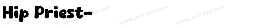 Hip Priest字体转换